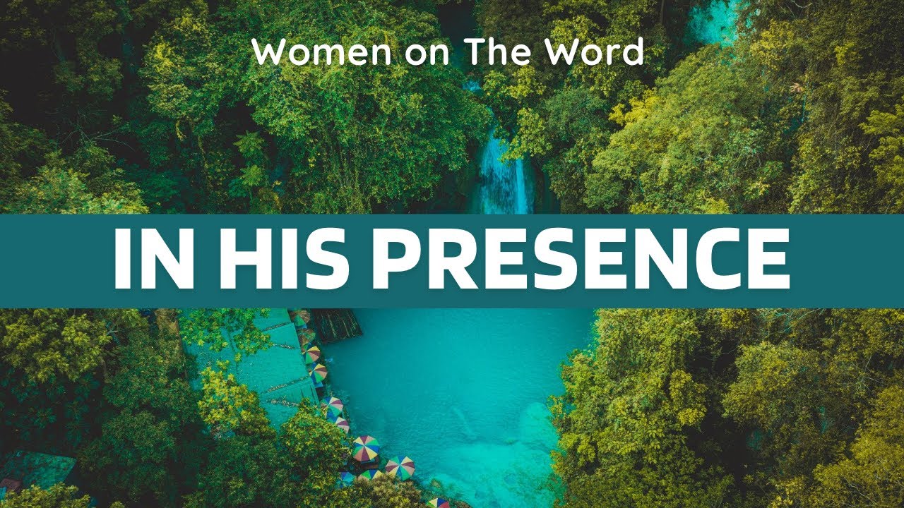 IN HIS PRESENCE 