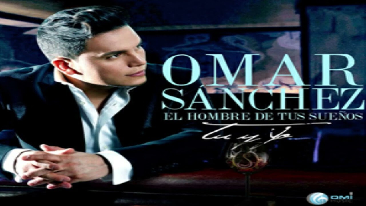 Tu y yo con banda - Omar Sanchez
