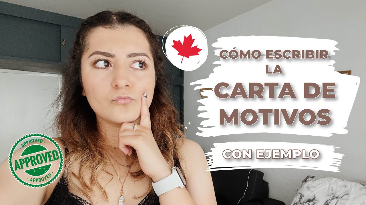 CARTA de MOTIVOS para estudiar en CANADÁ | ESTUDIANTE INTERNACIONAL