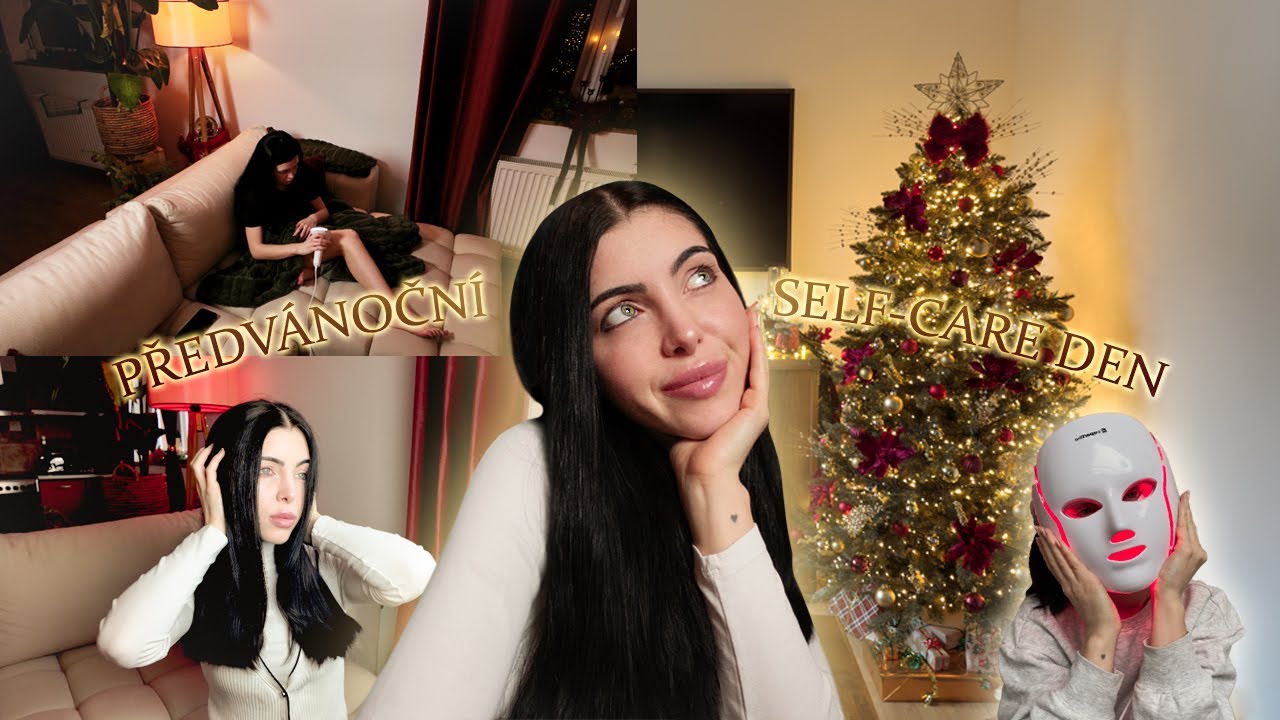 🎄PŘEDVÁNOČNÍ SELF-CARE DEN | self-care, cvičení, jídlo, relax ✨