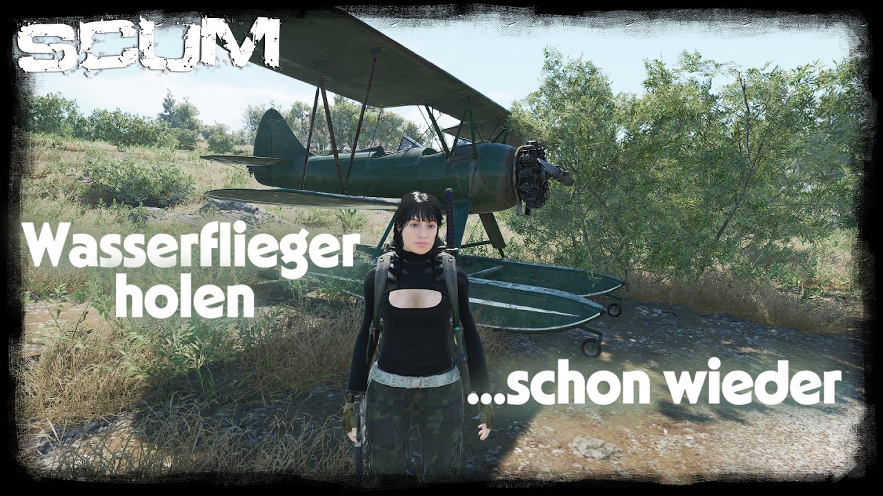 SCUM V1.2 PVE /// Wasserflugzeug 6.0