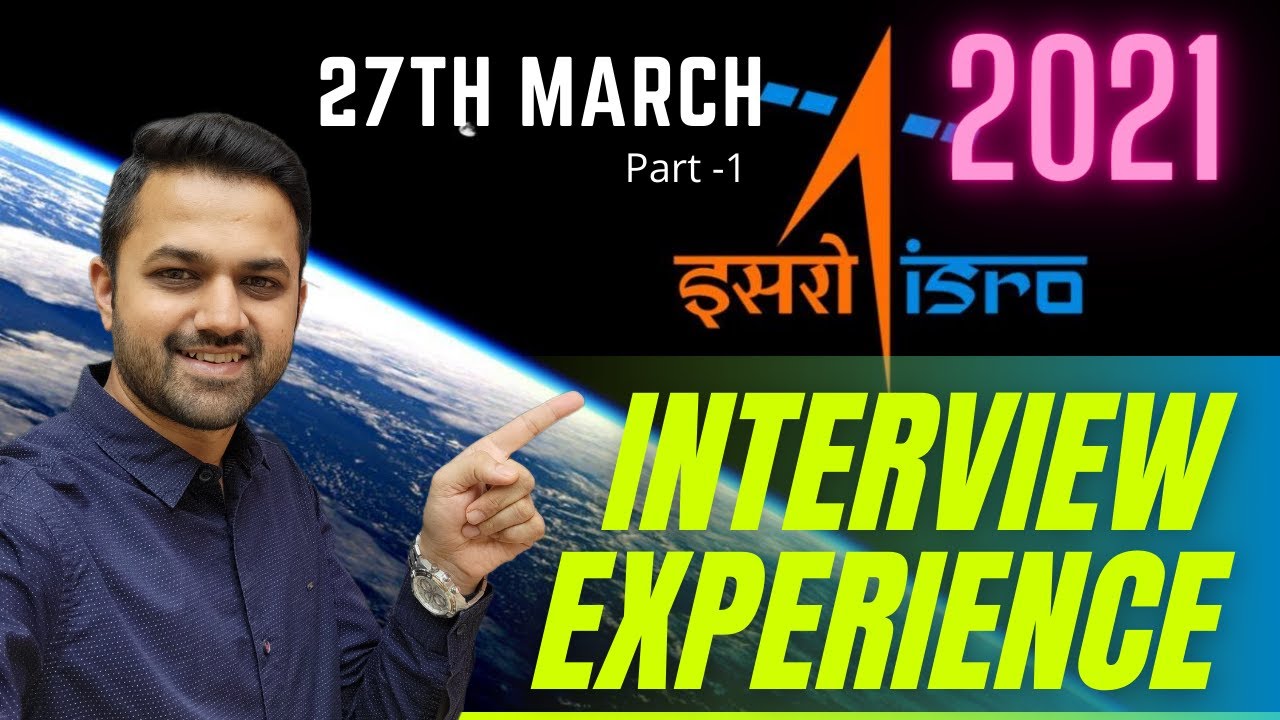 ISRO Interview Experience | Important for ISRO 2021 Written | Important Questions #SAKETVERMA​ #ISRO