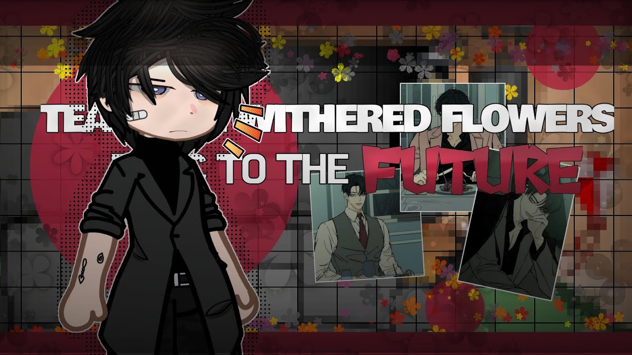 Tears on withered flowers react to themselves || Cringe || Non-canon reactions || Gacha || 3/3 ||