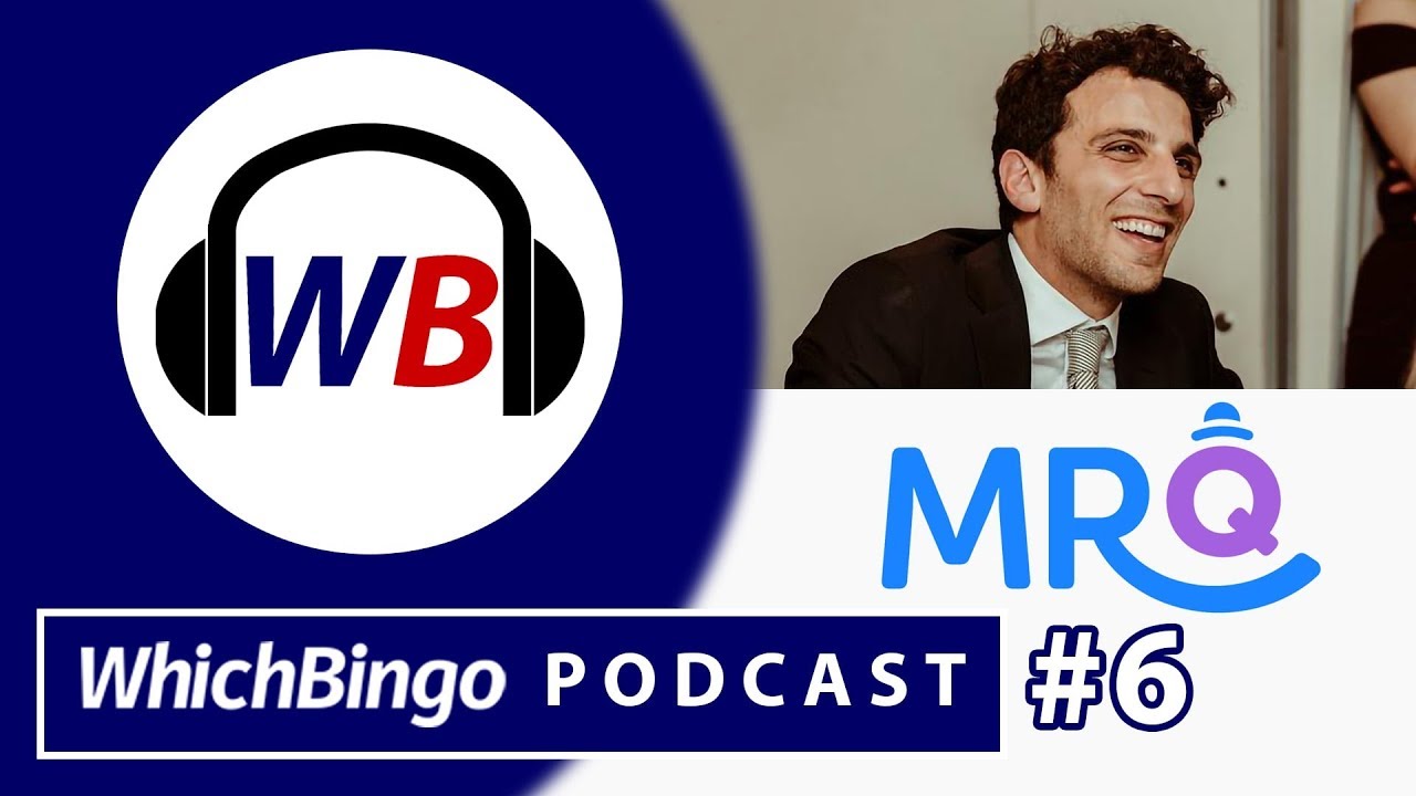 The Man Behind MrQ - Savvas Fellas Exclusive Interview: WhichBingo Podcast #6