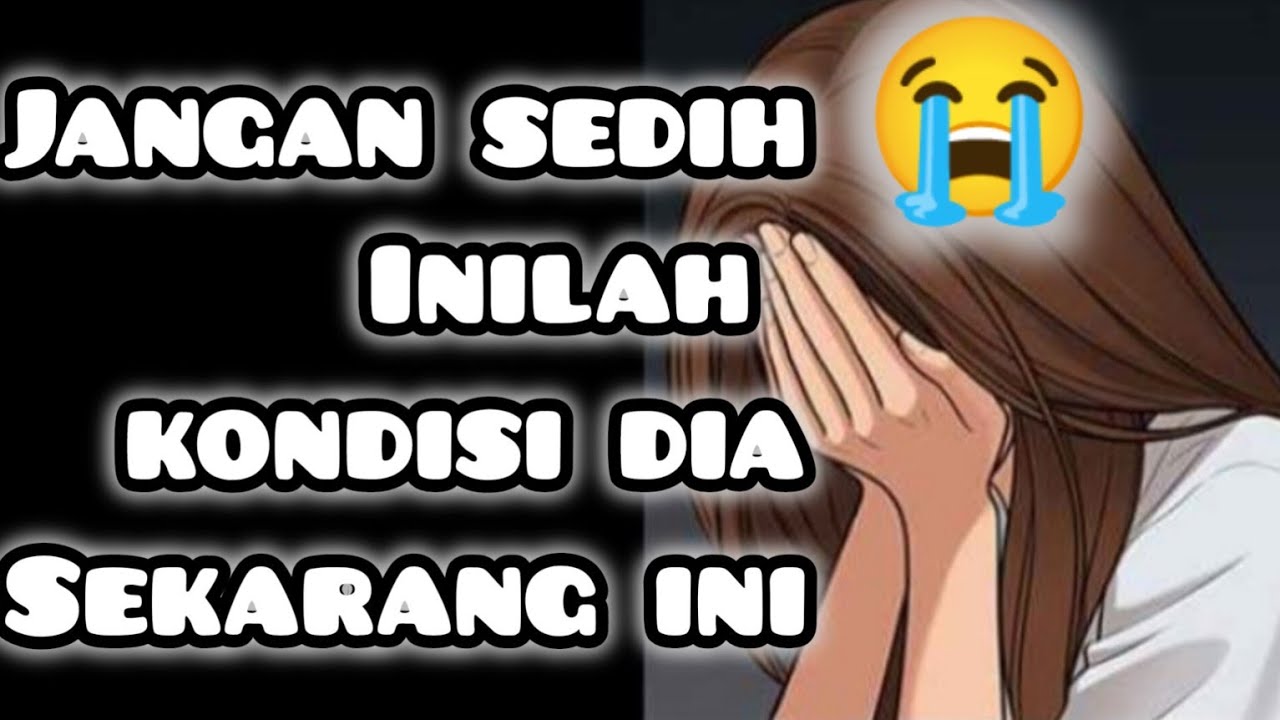 Dia hari ini♥️😭jangan sedih inilah situasi kondisi dia sekarang#generalreading #ciecietarot