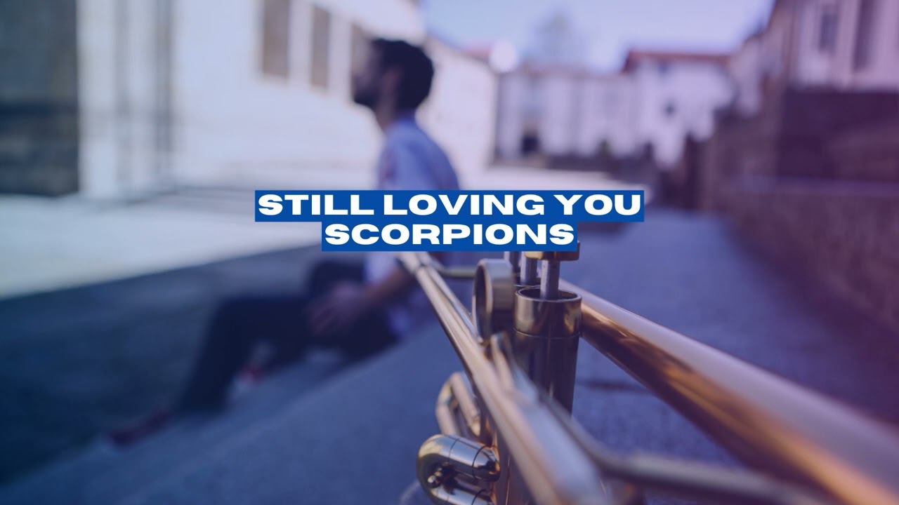 Still Loving You by Scorpions (Trumpet Cover)