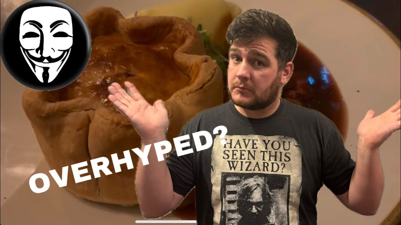Is the pie at the Guy Fawkes inn overhyped? ( review )