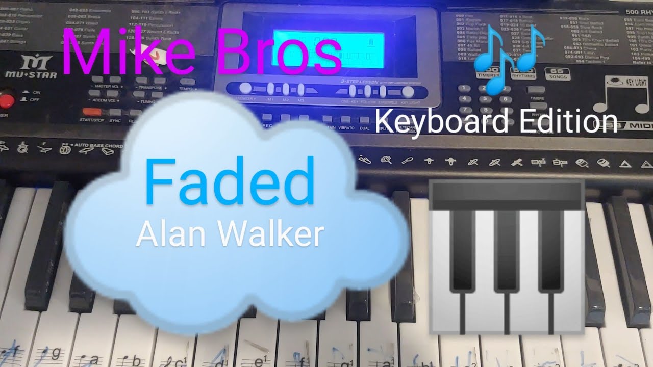 Mike's Faded Notes 🎹 🎶 ☁