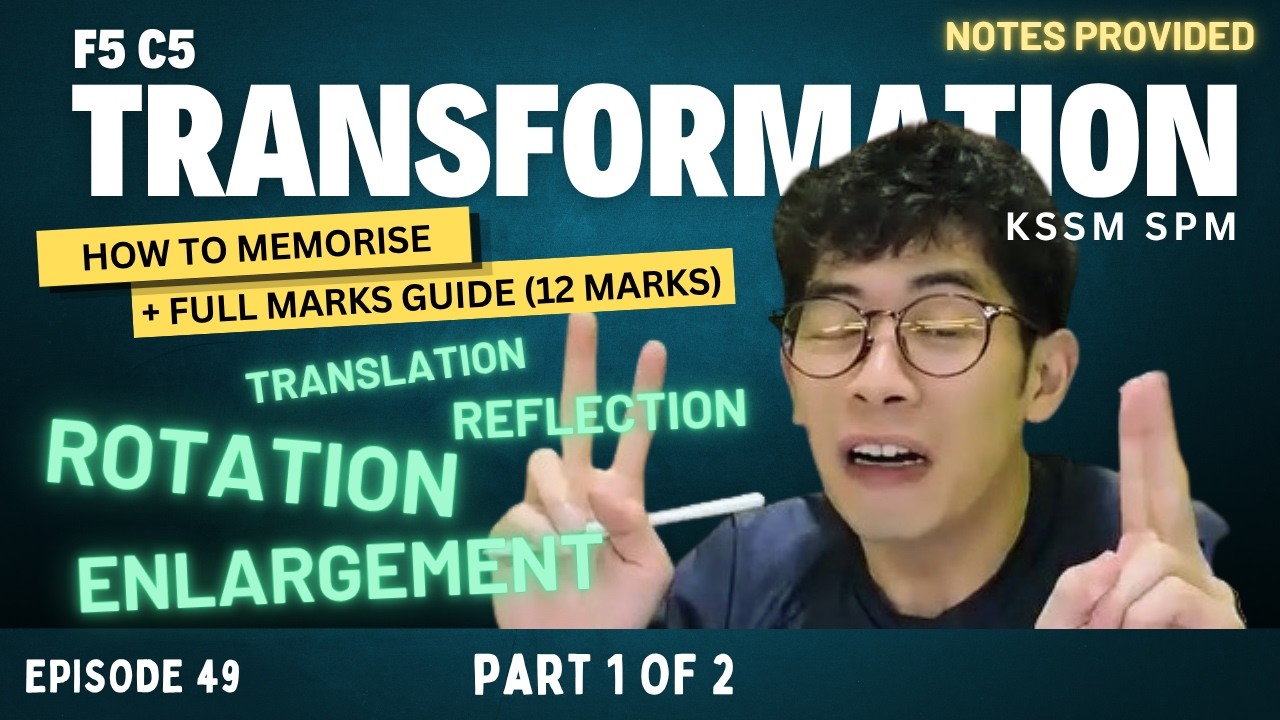 Must know before SPM | Ep 49 | FULL Marks guide to TRANSFORMATION | SPM KSSM | Material✔️ | ENG