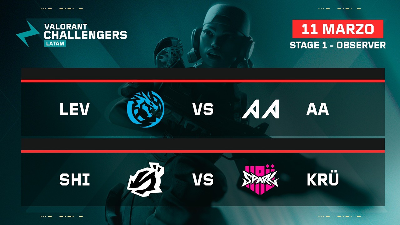 LEV vs AA | SHI vs KRU | VALORANT Challengers LATAM Sur | Stage 1 | Semana 6 Día 1 | Fase regular