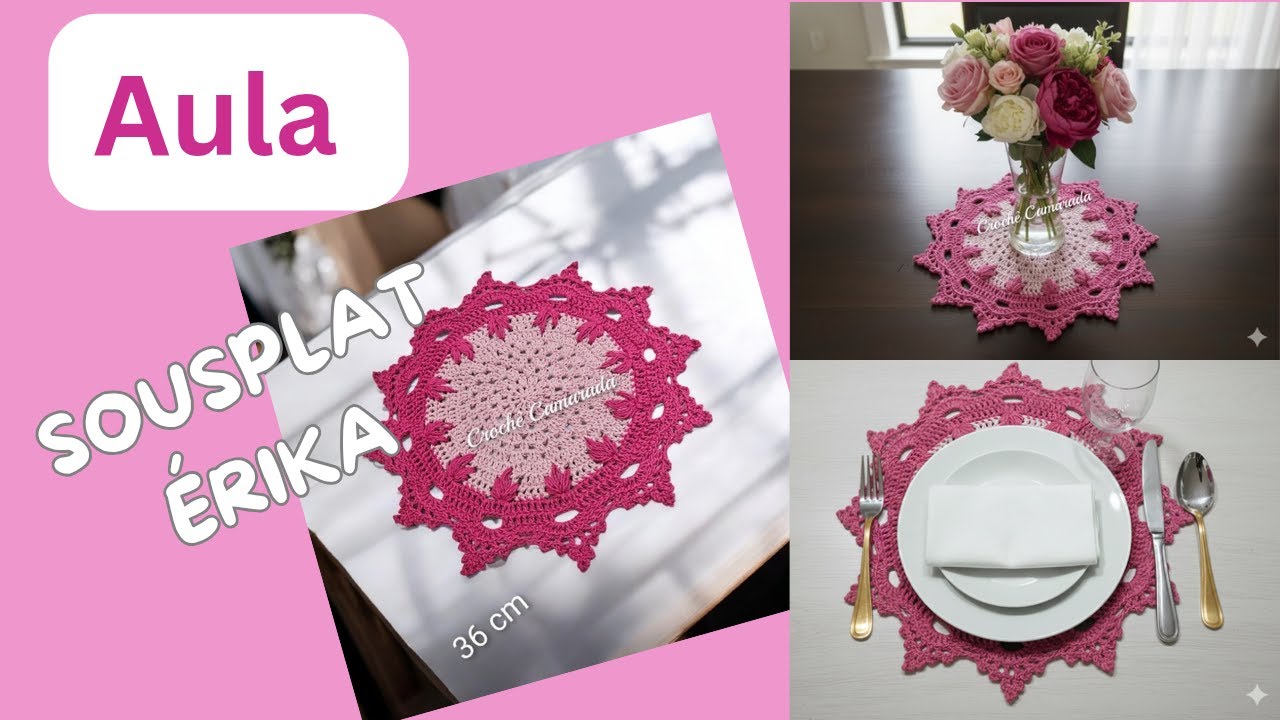 Sousplat Érika vídeo aula completa / Sousplat de crochê charmoso / Sousplat diferente #crochê
