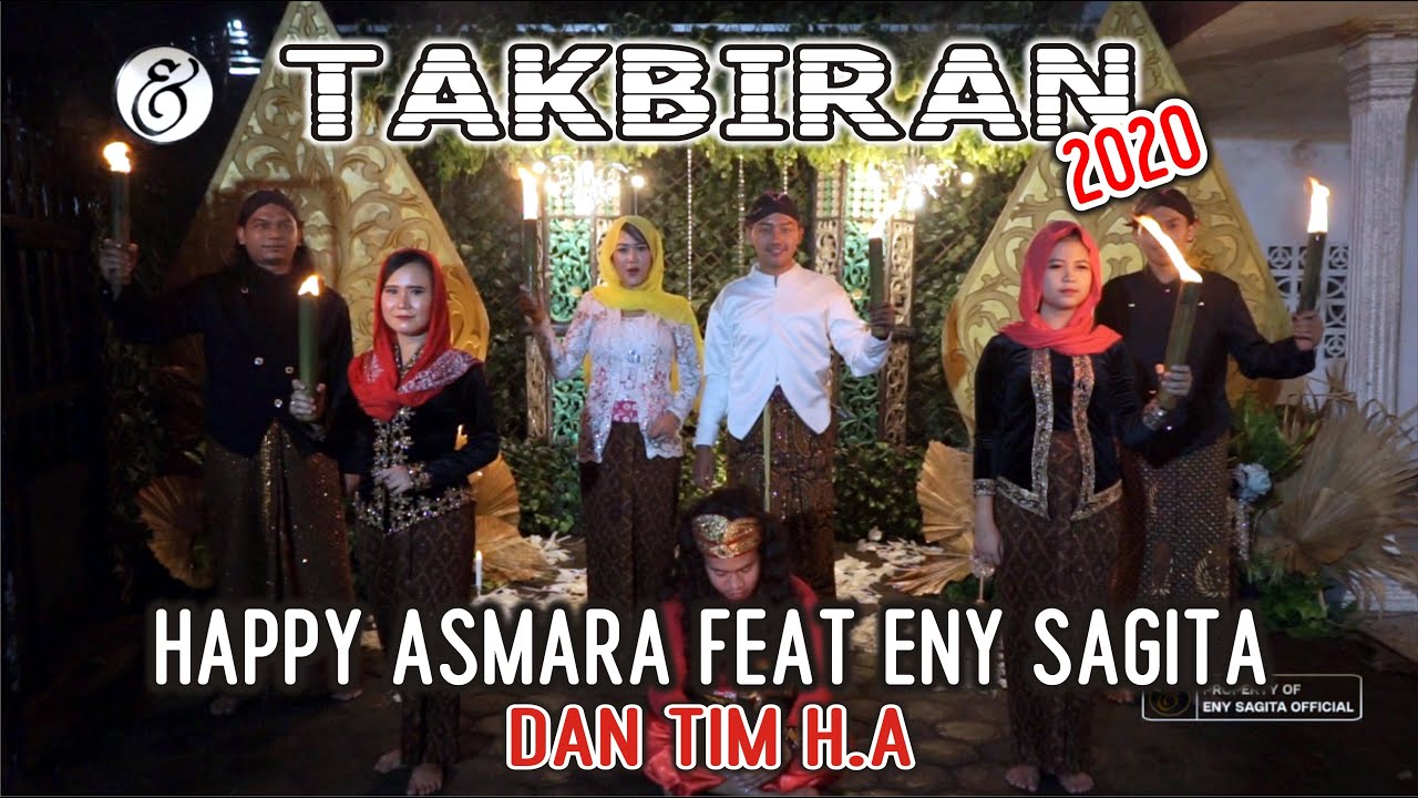 Happy Asmara Feat Eny Sagita - Takbiran 2020 | Dangdut [OFFICIAL]