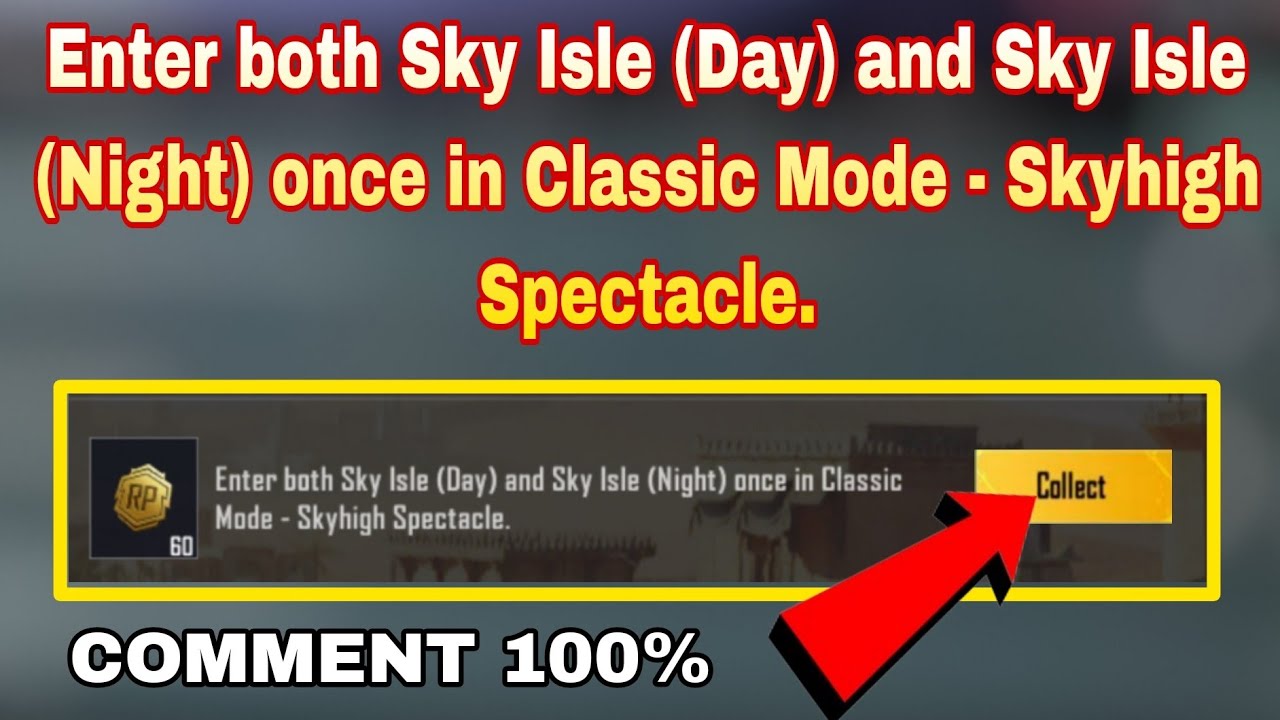 Enter both Sky Isle (Day) and Sky Isle (Night) once in Classic Mode - Skyhigh Spectacle