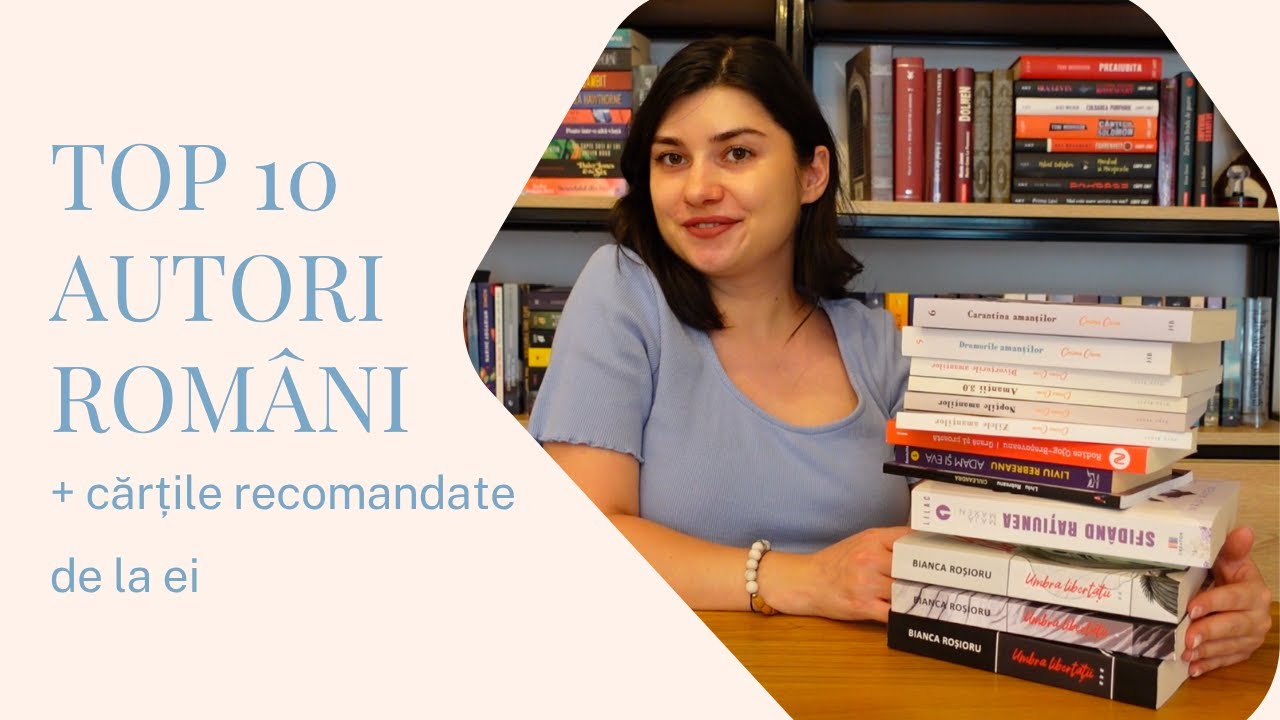 Top 10 Autori Români 📚 // autori clasici și contemporani + cărțile citite de la ei 📚