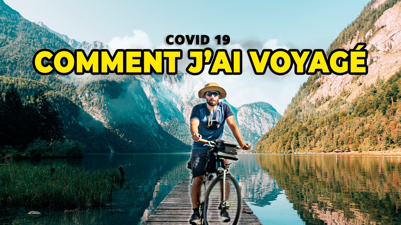 COMMENT J'AI PU VOYAGER pendant la crise sanitaire [COVID 19] 🦠