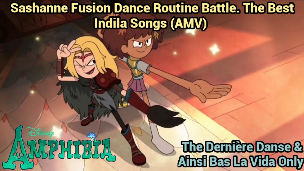 Sashanne Fusion Dance Routine Battle. The Best Indila Songs (AMV) | Amphibia Edit
