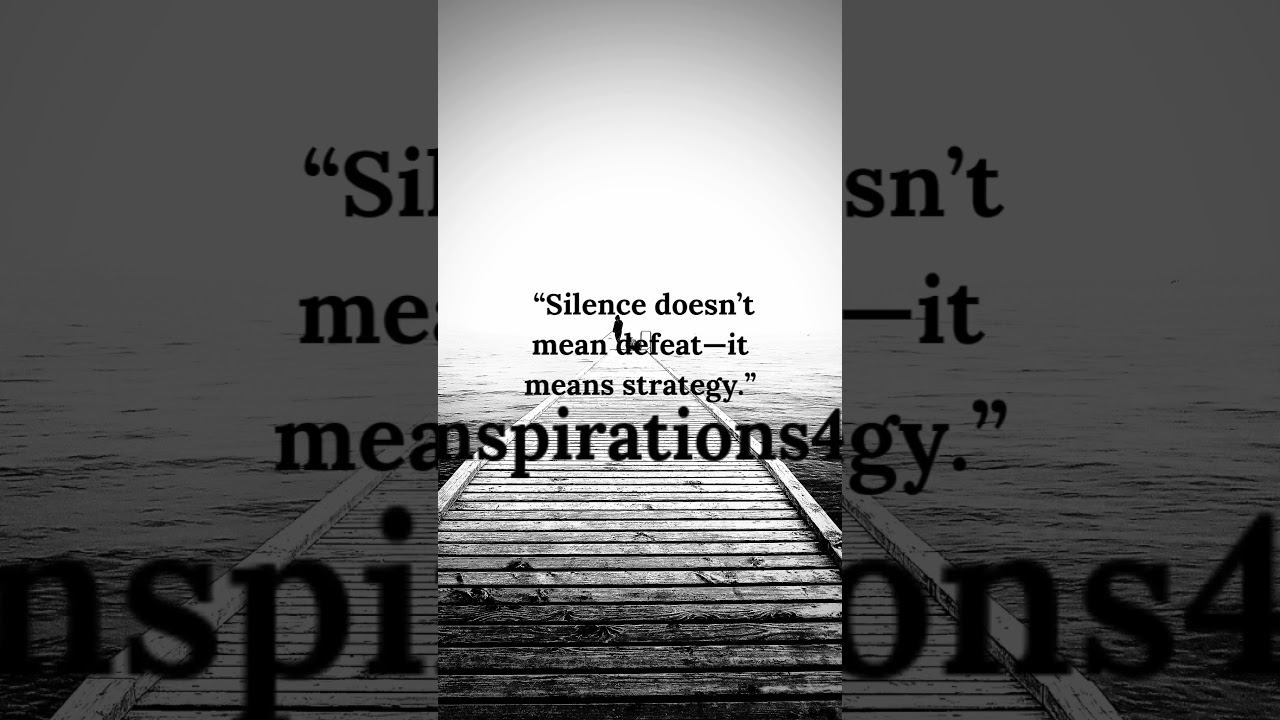 Quiet Moves-Major Impact #StrategicSilence #MoveInSilence #actionspeaklouderthanurwords #BossVibes