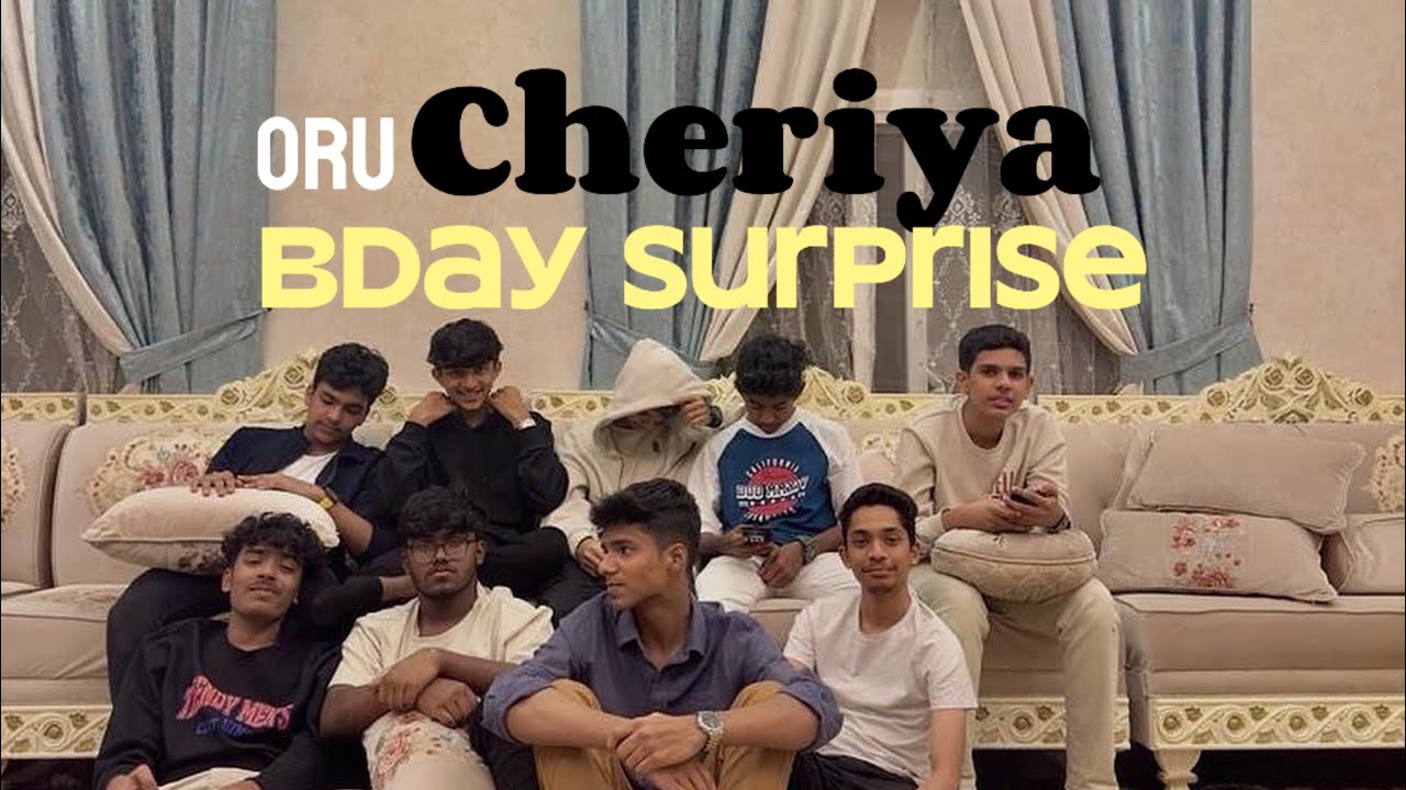 Surprise B’day party|Surprise visit|Friends meetup