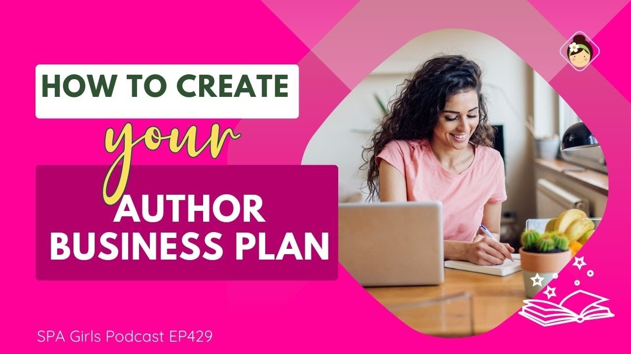 How To Create A Business Plan As An Author
