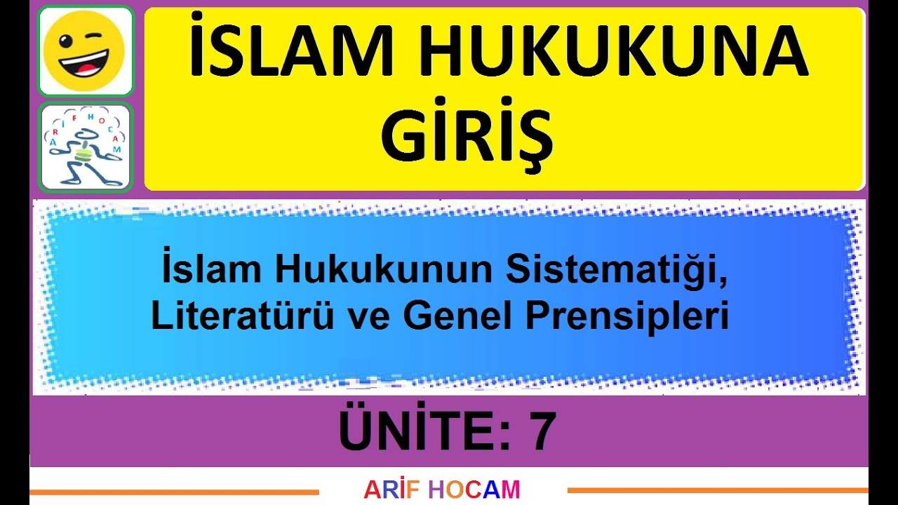 DHBT MBSTS ÖABT DKAB ISLAM HUKUKUNA GIRIS - UNITE 7 - GENEL PRENSIPLER