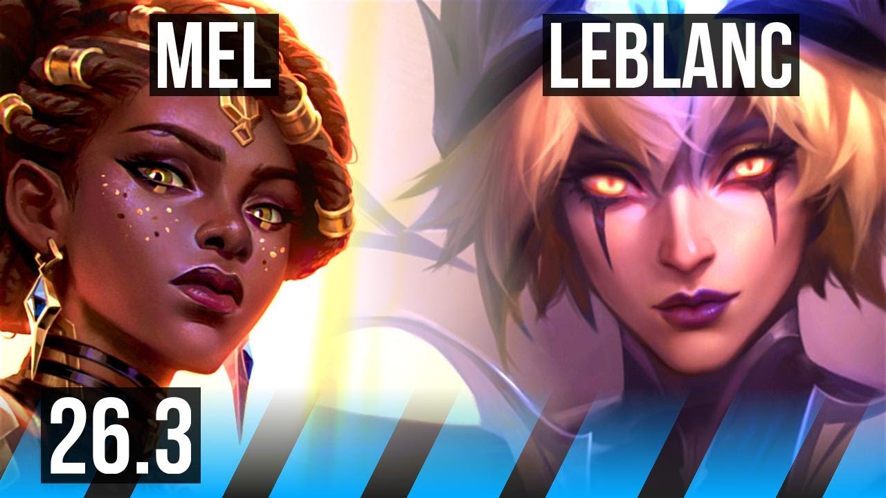 MEL vs LEBLANC (MID) | KR Master | 26.3