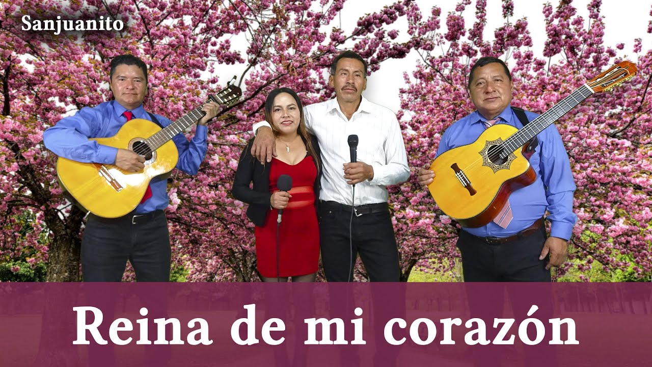 Reina De Mi Corazón - Sanjuanito | Duo Sentimiento