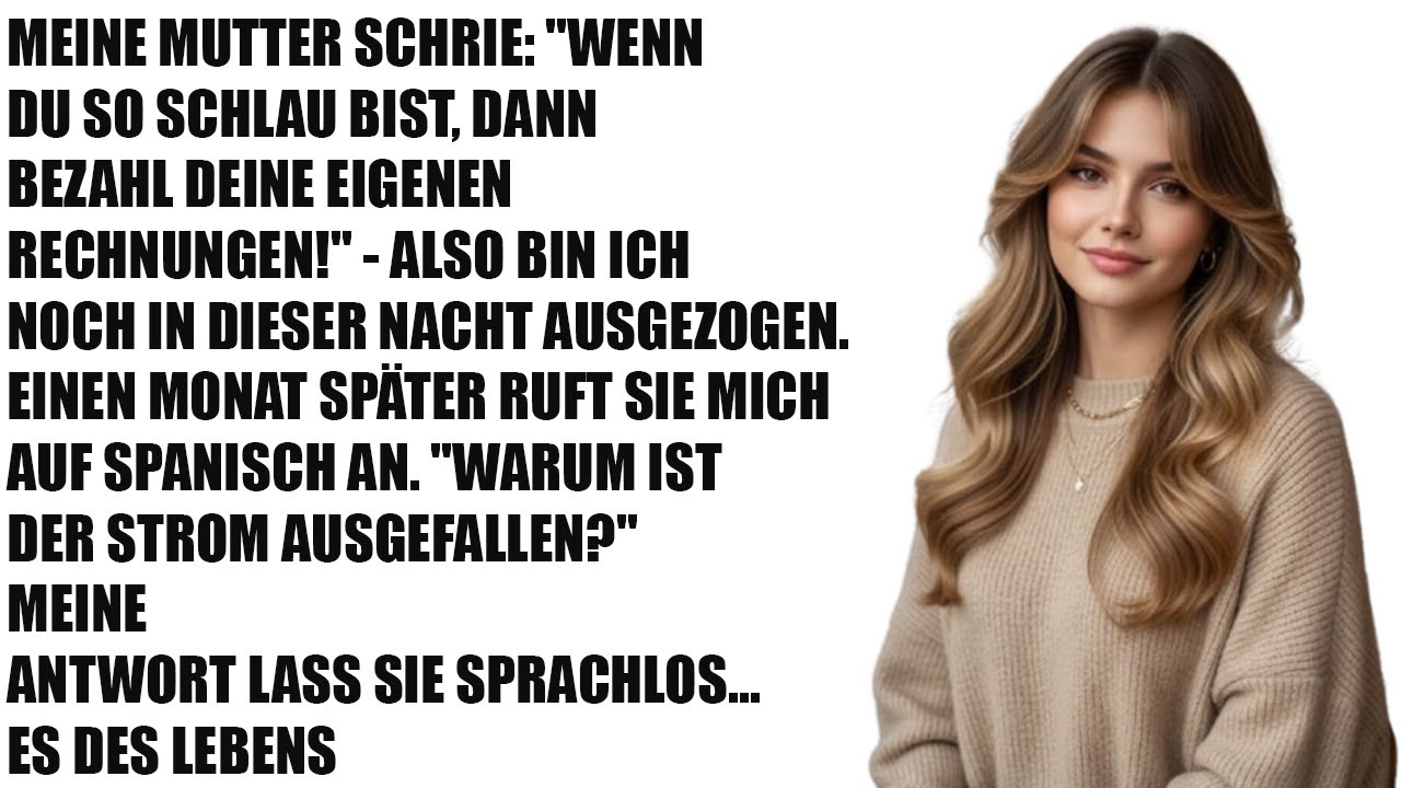 „Meine Mutter schrie: ‚Dann zahl deine Rechnungen selbst!‘ – Also tat ich viel mehr“