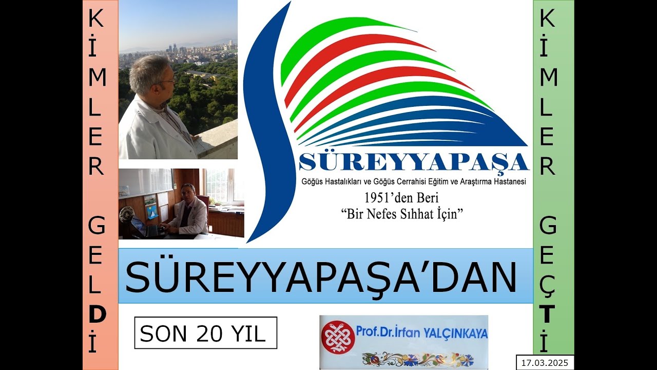 SÜREYYAPAŞA’DAN GELİP GEÇENLER (SON 20 YIL)