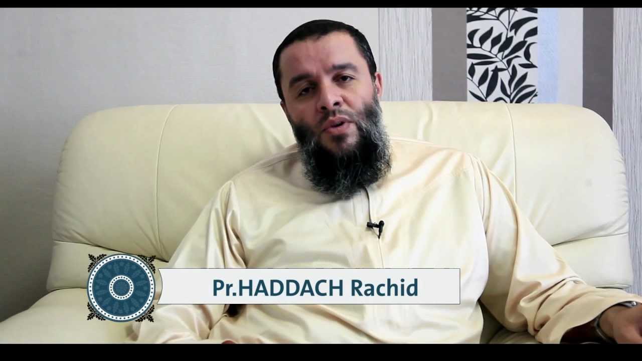 Rachid HADDACH | Chawâl et l'aprés Ramadan