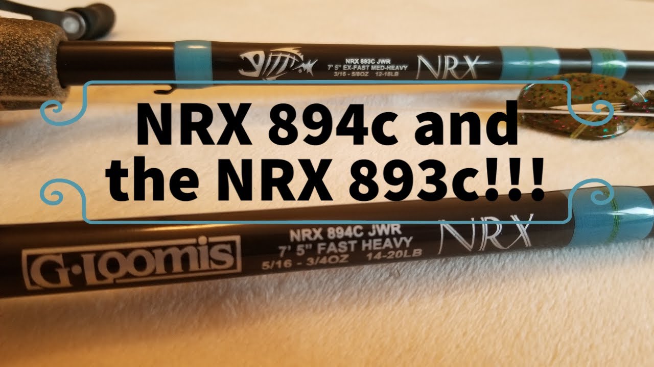 G-Loomis NRX 894c!!! How does it compare to the 893c?!?!
