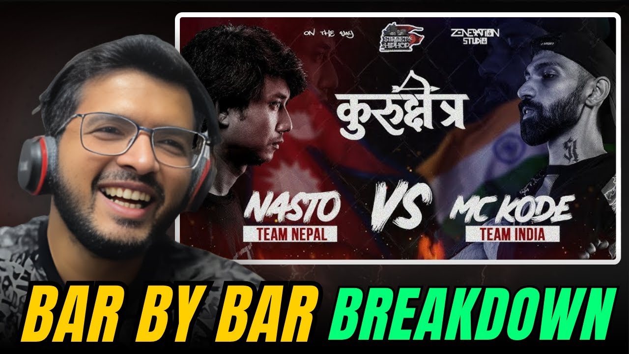 BREAKDOWN : NASTO V/S MC KODE | NEPAL 🇳🇵 V/S INDIA  🇮🇳 | DHH Yash