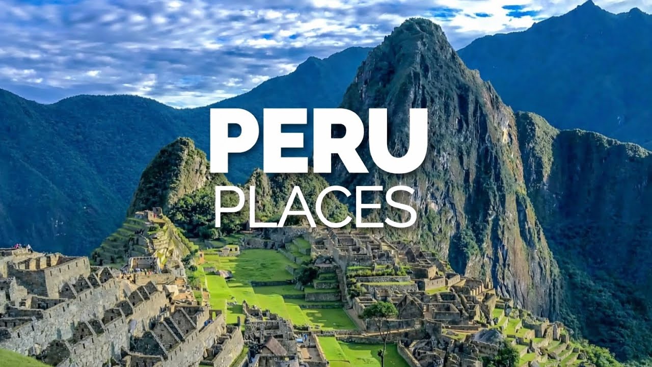 Peru Travel Guide 2026 | Top 12 Beautiful Places in Peru You Must Visit