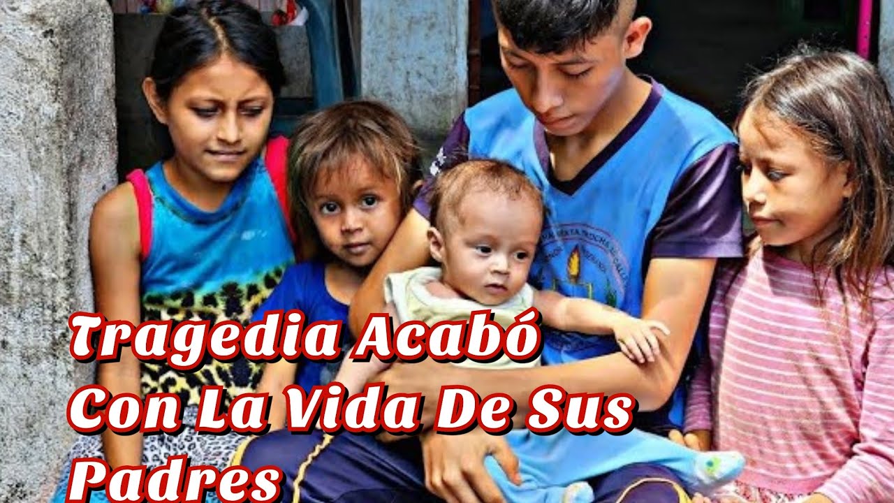 Sus Padres Fallecieron Quedaron  Huérfanos Y Solos Que Pasó Con Ellos 