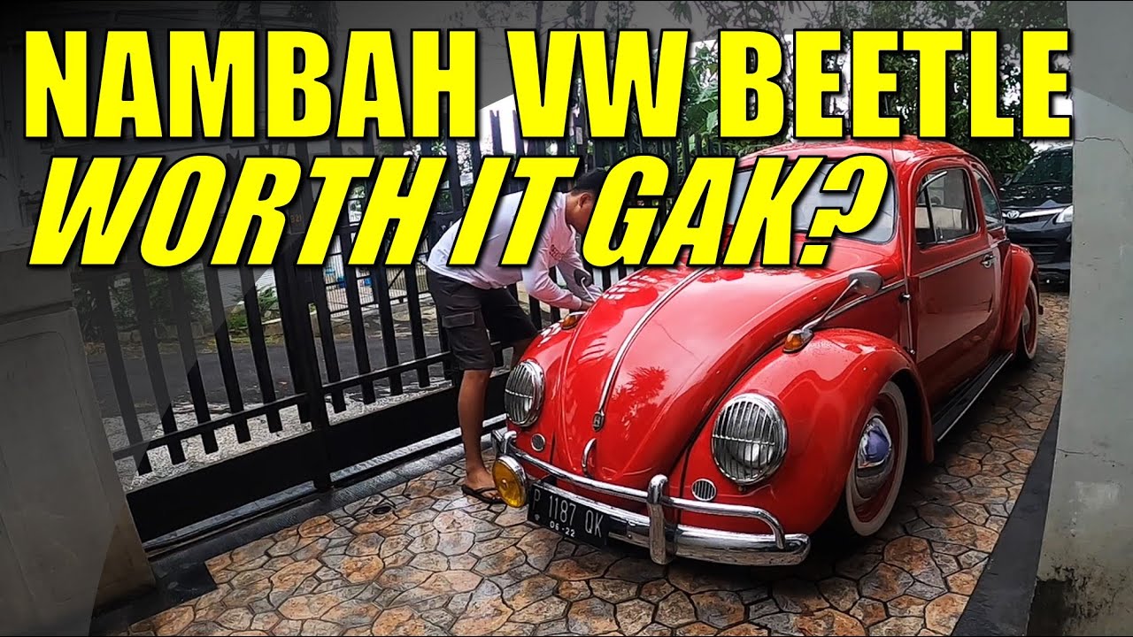 NAMBAH VW BEETLE WORTH IT GAK? #volkswagen #vwklasik #jualvw
