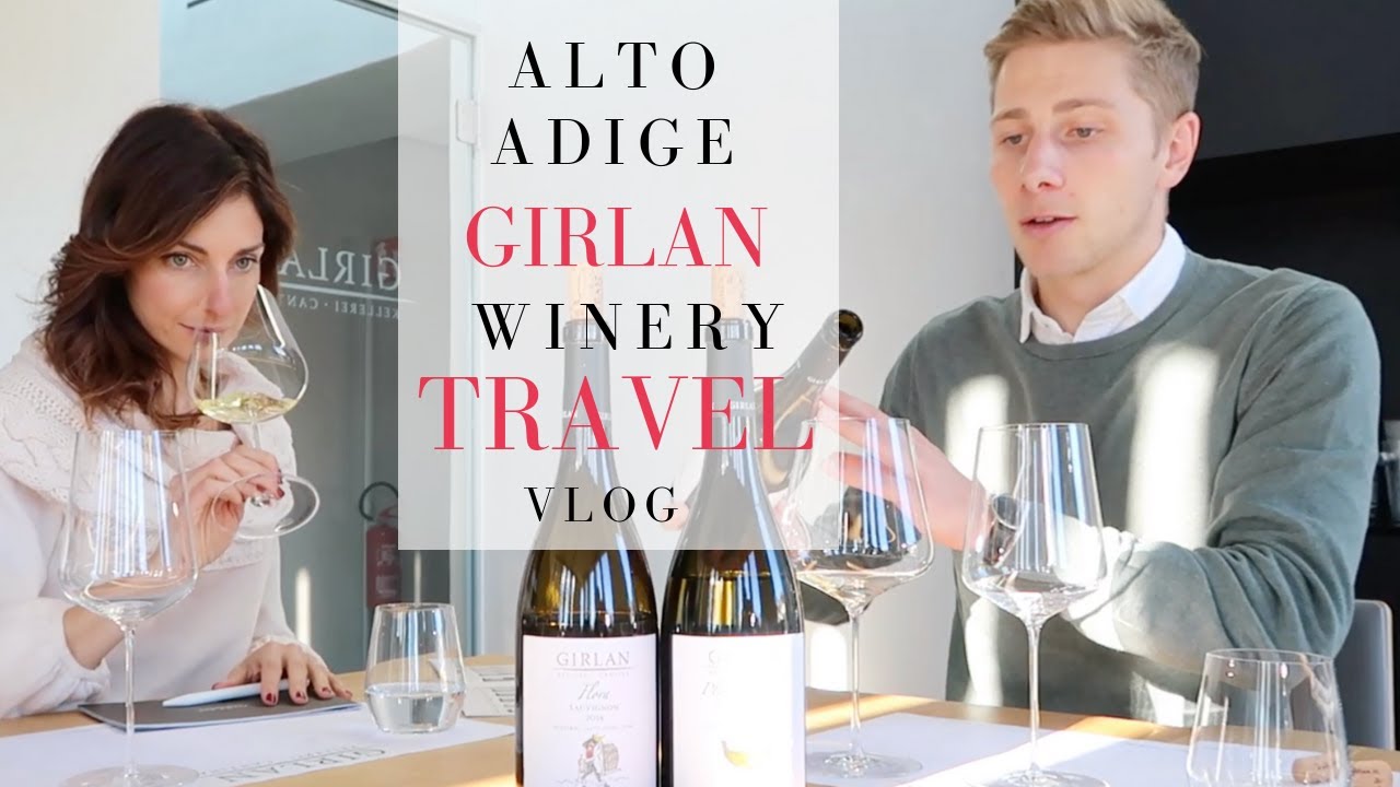 Alto adige VLOG: Girlan winery, native varieties and local gourmet food