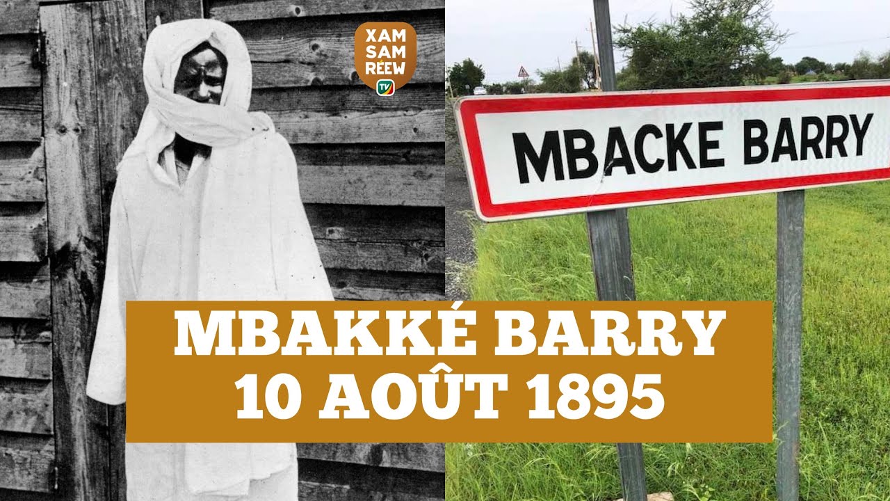 🔴EN DIRECT MBAKKÉ BARRY 10 AOÛT 1895