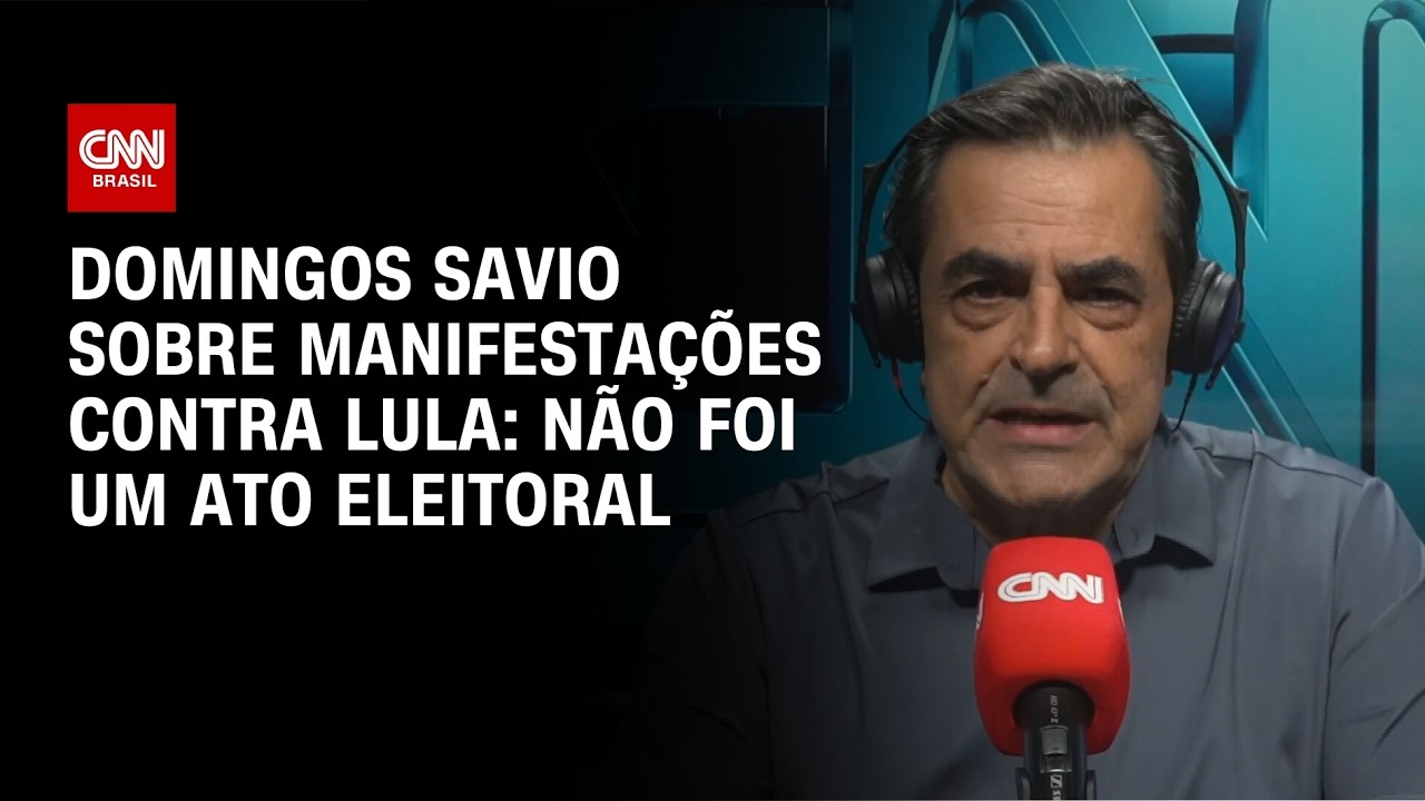 Não foi um ato eleitoral, diz Domingos Savio sobre manifestações de domingo (1º) | CNN NOVO DIA