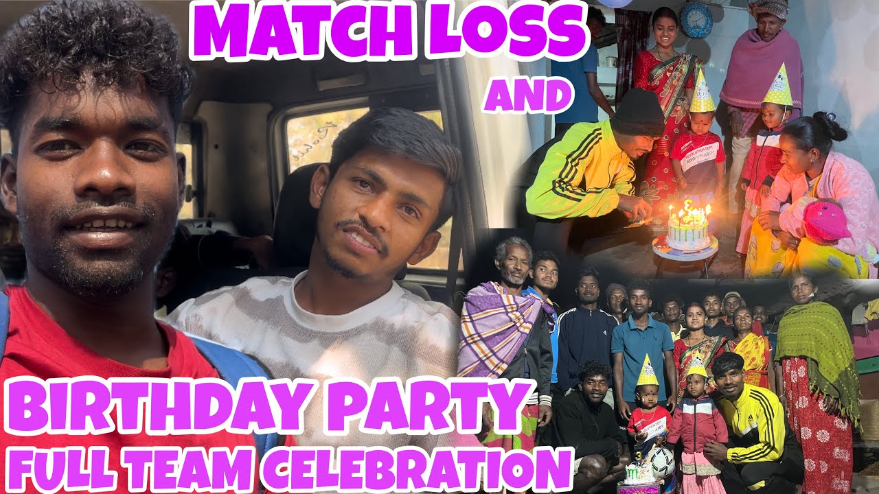 AT:-KAMPHUTA FOOTBALL TOURNAMENT LOSS AND BIRTHDAY PARTY FULL TEAM CELEBRATION ||28/02/2026
