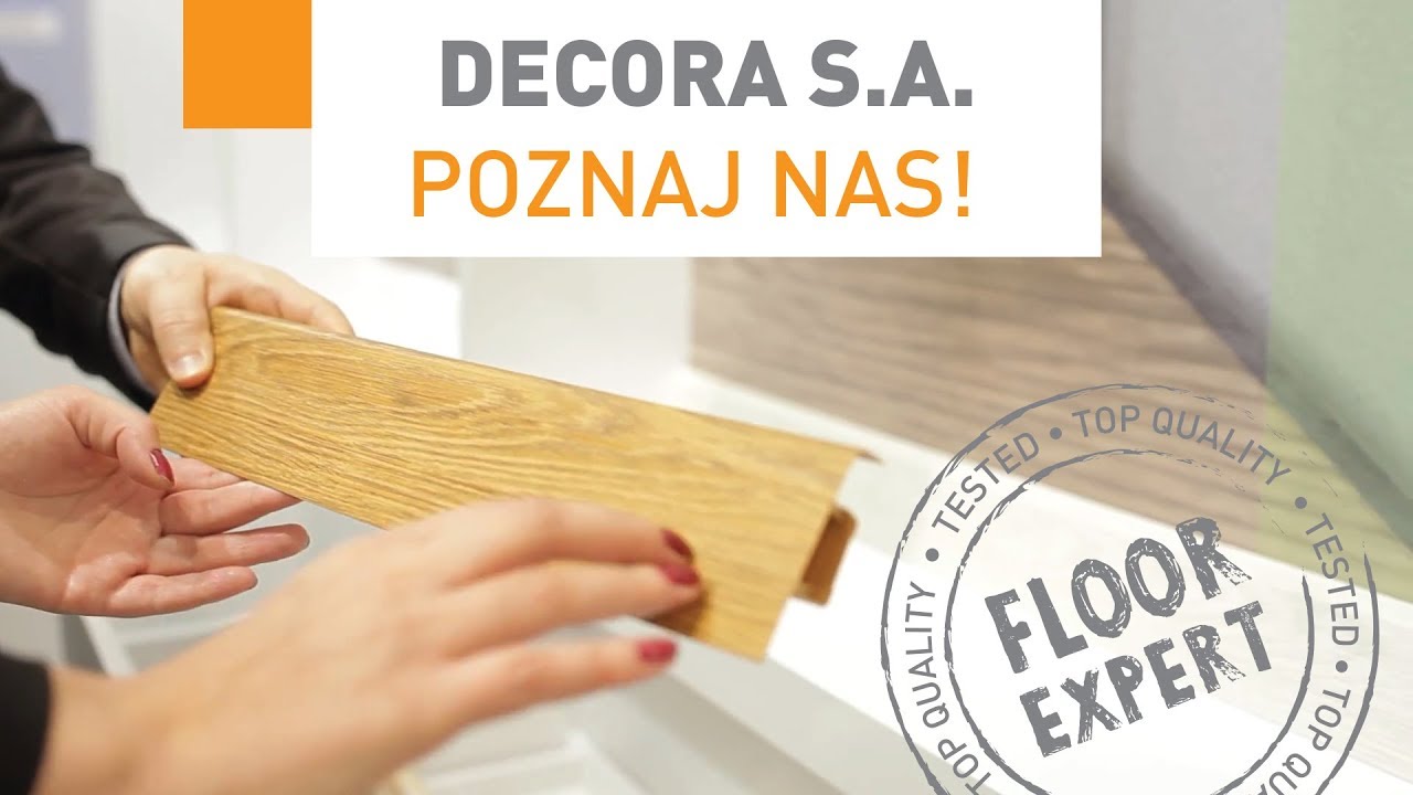 Decora S.A. - poznaj nas!