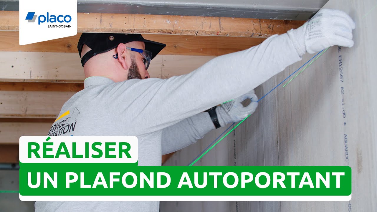 Comment r&eacute;aliser un plafond autoportant ? | Les Tutos Placo&reg;