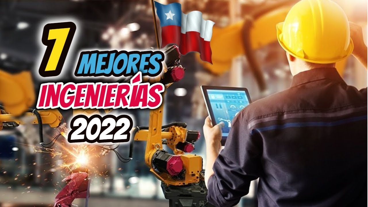 7 Ingenierías MEJOR PAGADAS En Chile 2025 🤑
