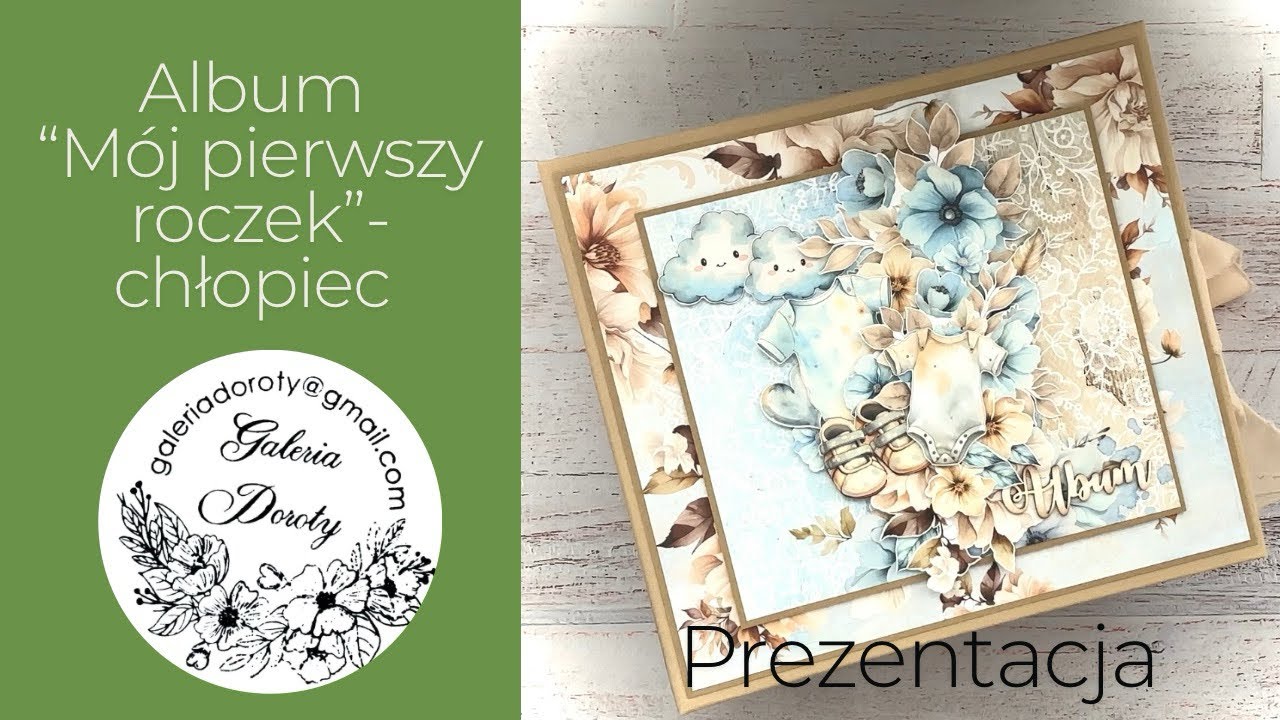 Album „Mój pierwszy roczek” - chłopiec. Prezentacja