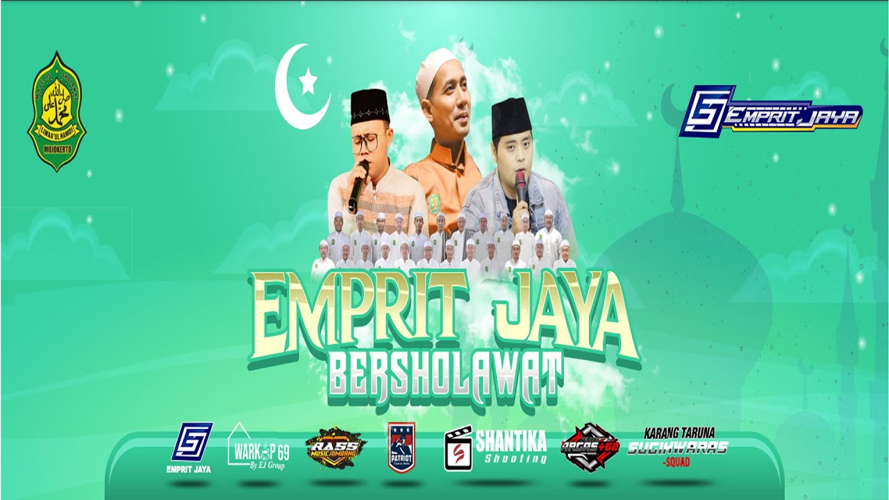 🔴 LIVE - EMPRIT JAYA BERSHOLAWAT DALAM RANGKA TASYAKURAN BERSAMA GRUP SHOLAWAT LIWAA'UL HAMDI