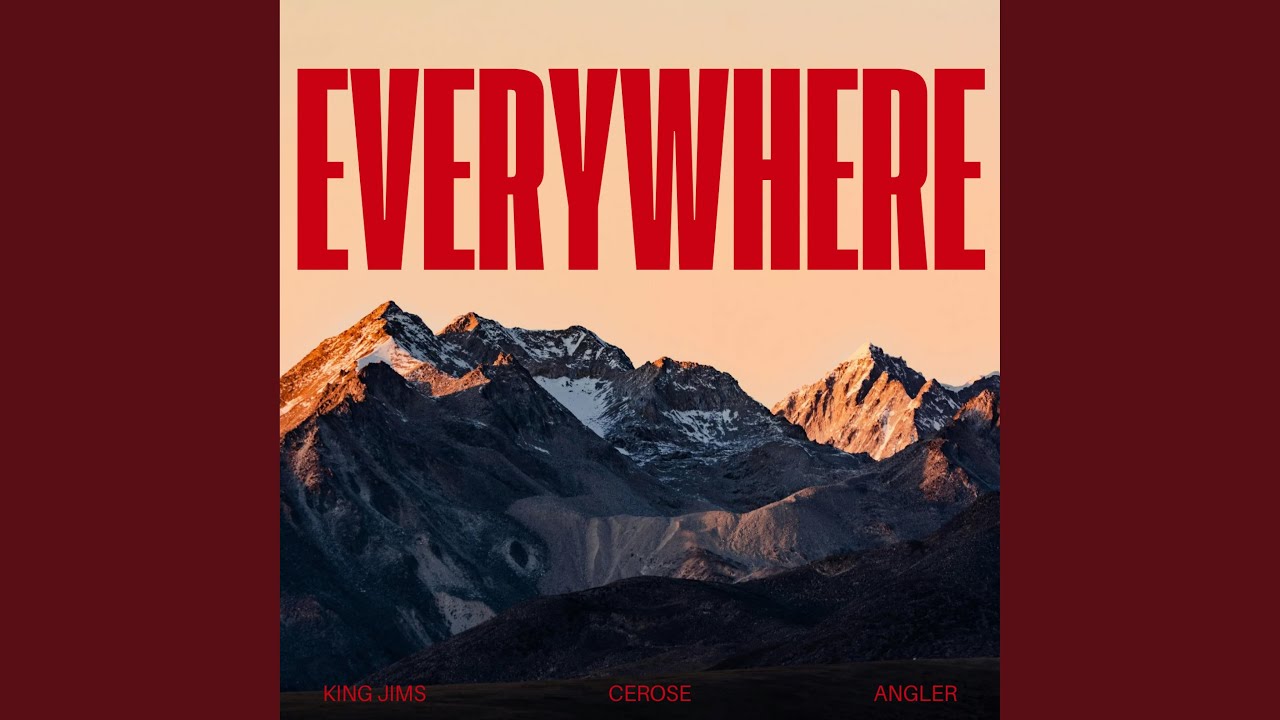 EVERYWHERE