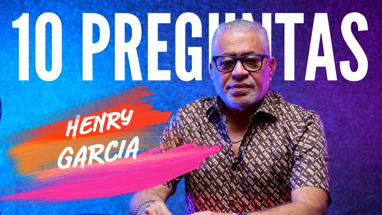 🟤 HENRY GARCIA 10 PREGUNTAS POR JUNIOR CABRERA