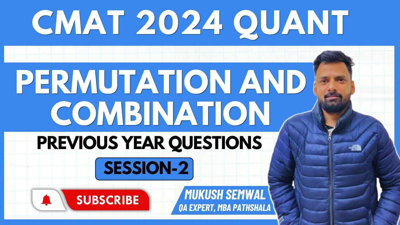 CMAT 2024 | Quant | Permutation and Combination | Session 02 | PYQs Mukesh Sir #cmat2024