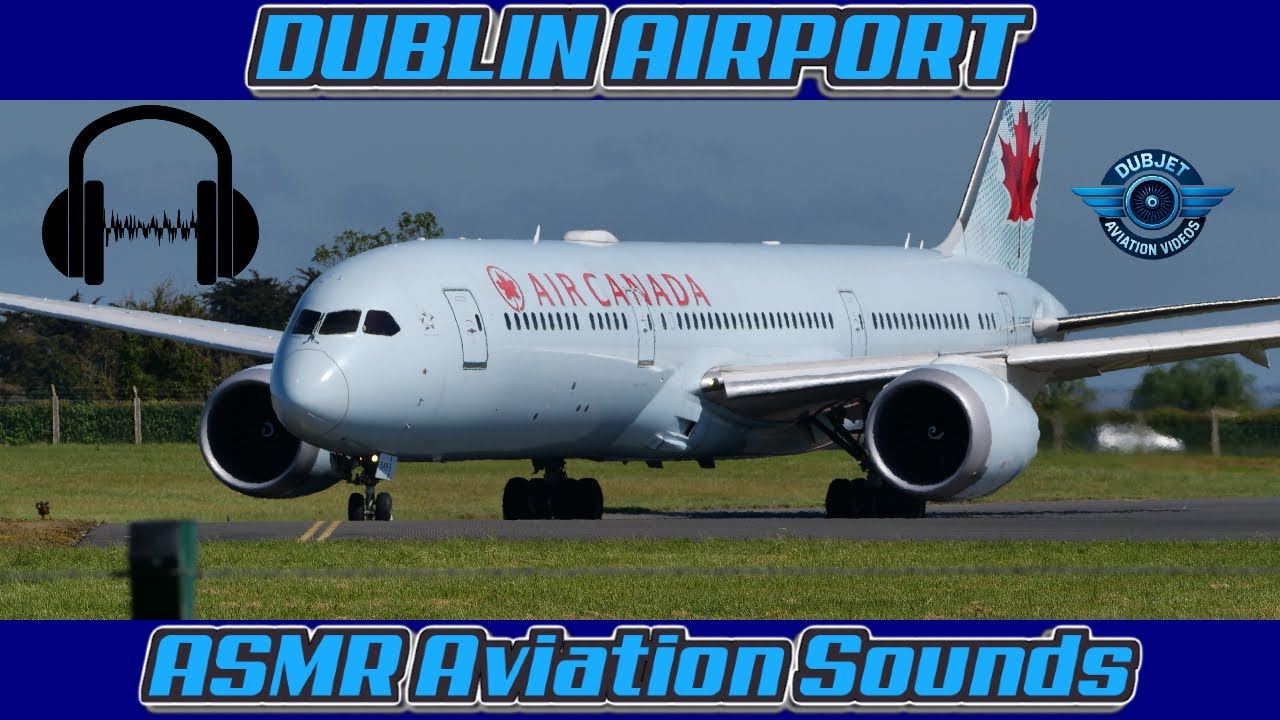 ASMR - Relaxing Aviation Sounds - 26 Minutes of Full HD Sights & Sounds - Dublin Airport