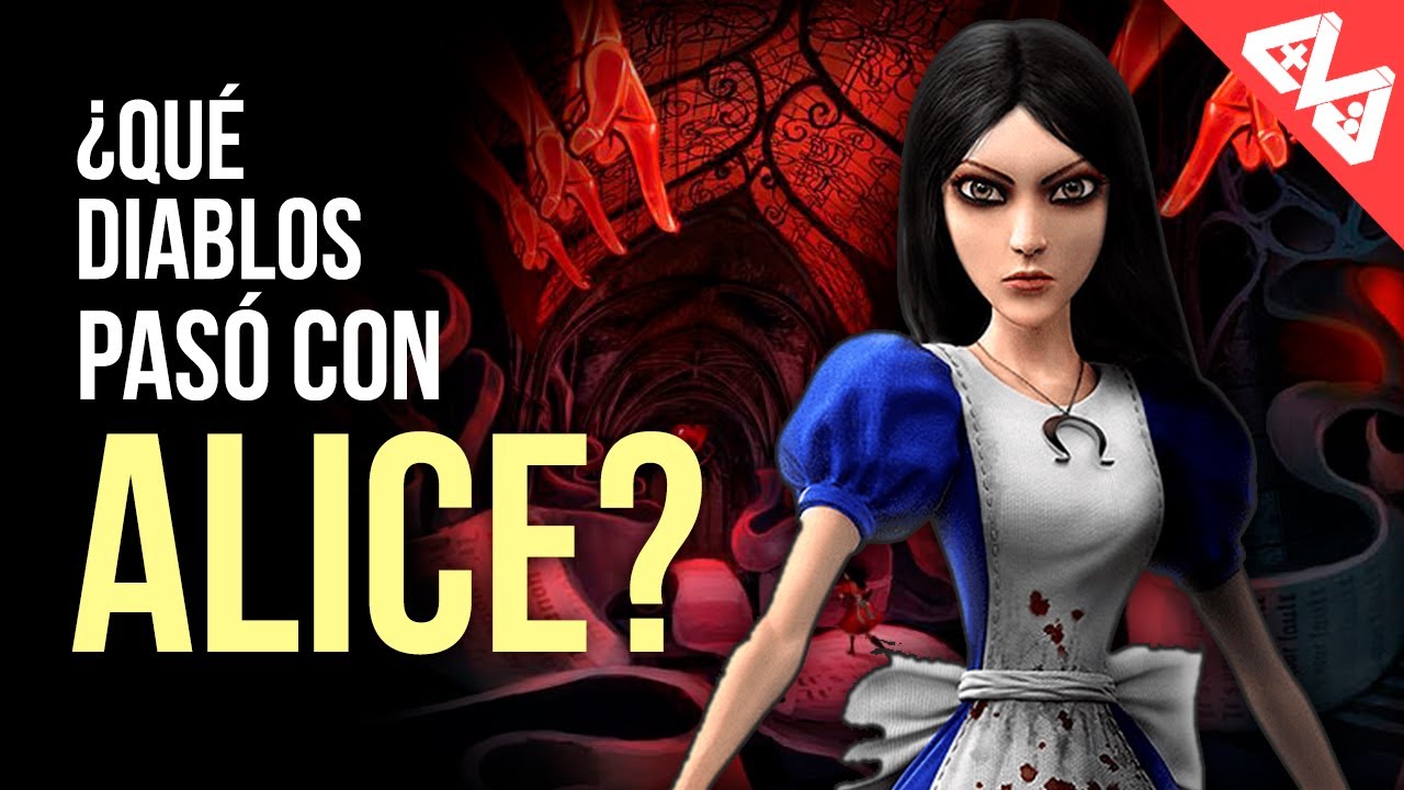 ¿Qué diablos pasó con Alice? | De regreso al país de las maravillas