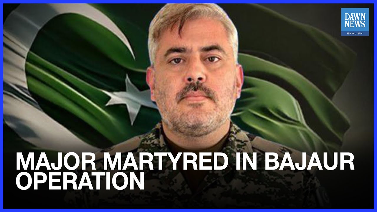 Major Martyred During IBO in KP&rsquo;s Bajaur: ISPR | Dawn News English