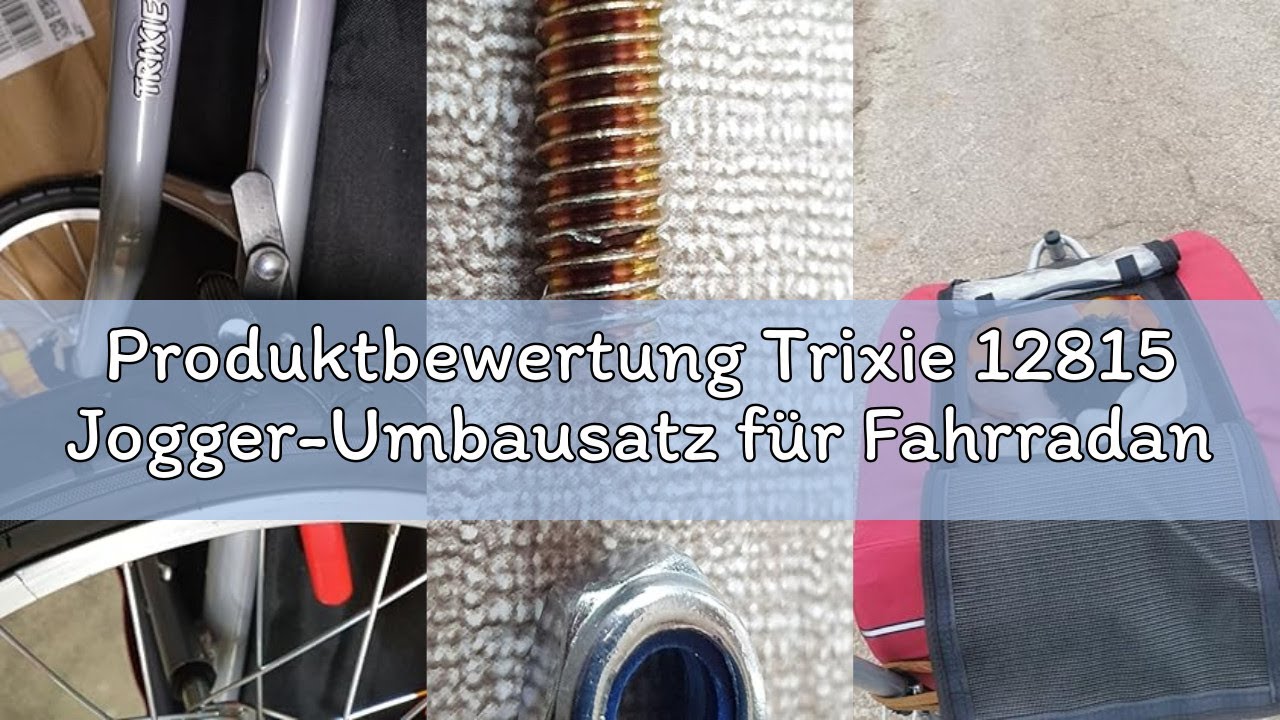 Produktbewertung Trixie 12815 Jogger-Umbausatz für Fahrradanhänger # 12814